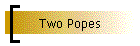 Two Popes