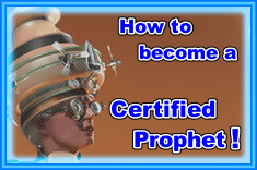 Get certified as a prophet. Satire